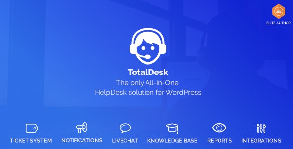 TotalDesk-售后支持文档/工单系统WP插件[更至v1.8.1]