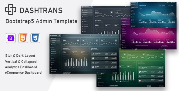 Dashtrans – 炫酷半透明Bootstrap5管理员后台模板