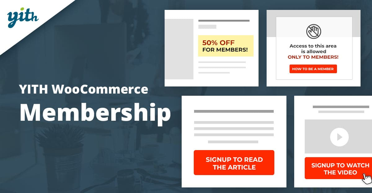YITH WooCommerce Membership Premium-强大的Woo VIP会员系统插件
