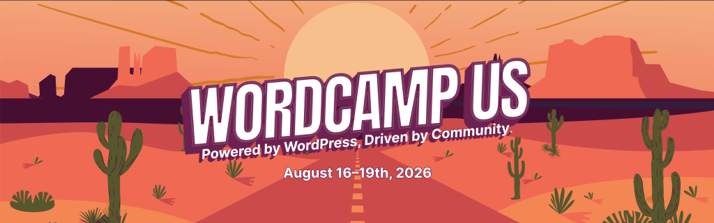 WordCamp US 2026 蓄势待发